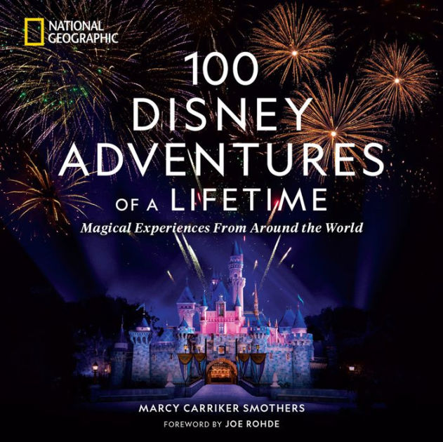 100 Disney Adventures Of A Lif 9781426222641 Img1