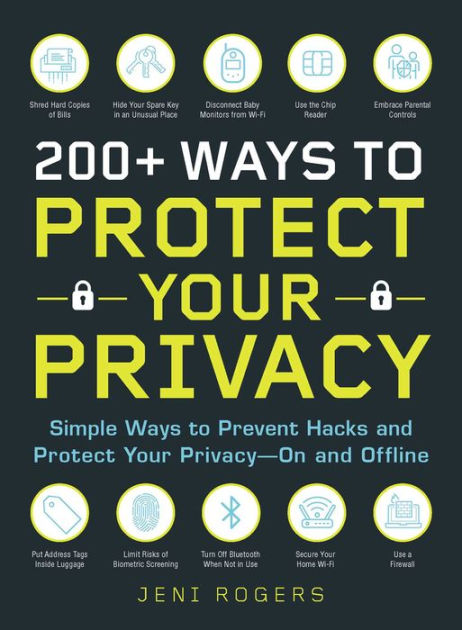 200+ Ways To Protect Your Priv 9781721400126 Img1