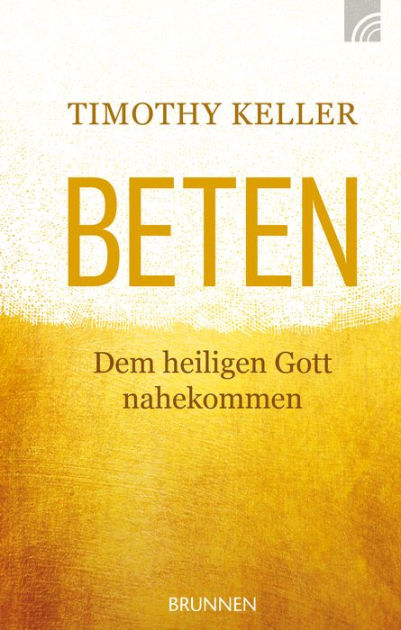 Beten: Dem Heiligen Gott Nahek 9783765573989 Img1