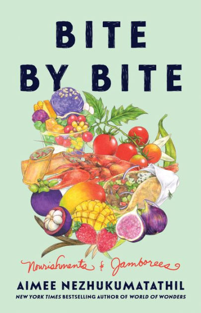 Bite By Bite: Nourishments And 9780063282261 Img1