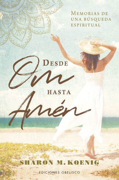 Desde Om Hasta Amén 9788491119920 Img1