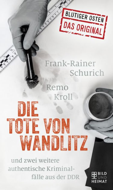 Die Tote Von Wandlitz: Und Zwe 9783959587099 Img1