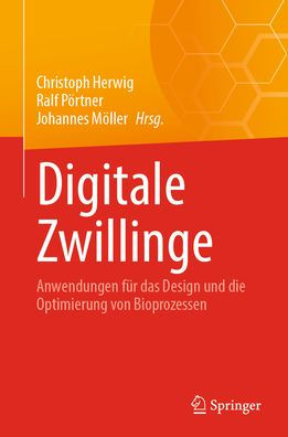 Digitale Zwillinge: Anwendunge 9783031756993 Img1