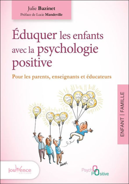 Éduquer Les Enfants Avec La Ps 9782889053995 Img1