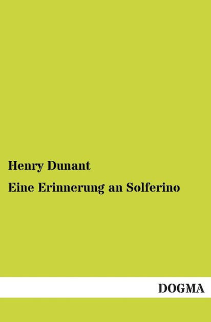 Eine Erinnerung An Solferino 9783954543540 Img1