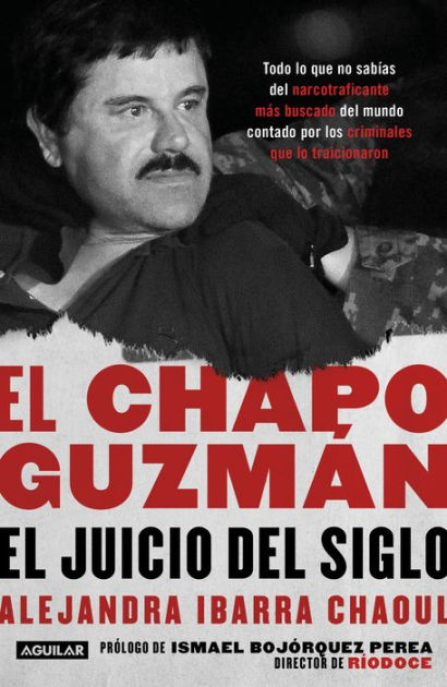 El Chapo Guzmán: El Juicio Del 9781644730799 Img1
