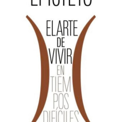 El Arte De Vivir (En Tiempos D 9788411481274 Img1