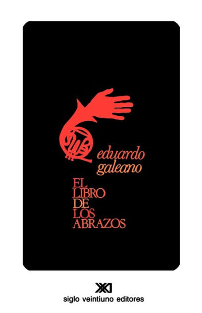 El Libro De Los Abrazos (The B 9789682315886 Img1