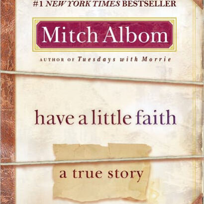 Have A Little Faith: A True St 9781401310462 Img1
