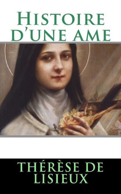 Histoire D'Une Ame 9781492226512 Img1