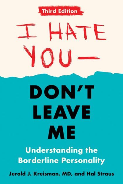 I Hate You--Don'T Leave Me: Th 9780593418499 Img1