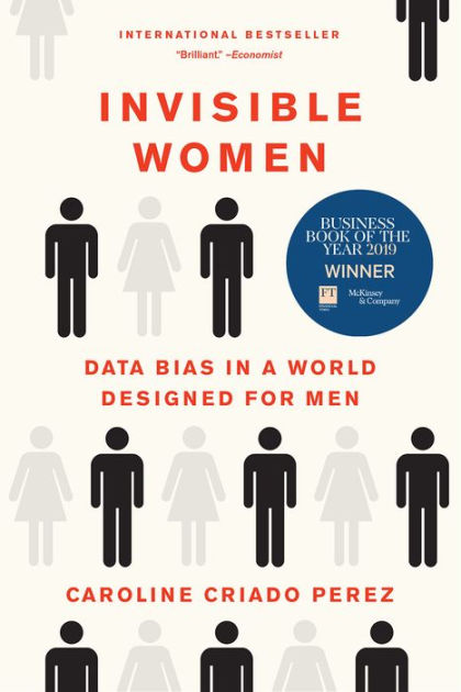 Invisible Women: Data Bias In 9781419735219 Img1