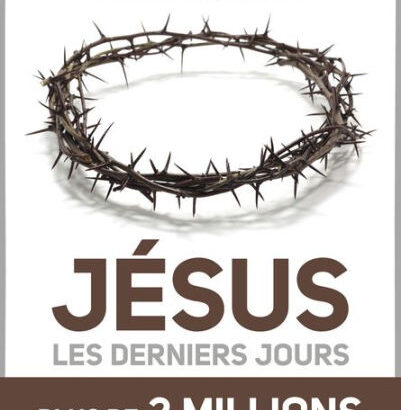 Jésus, Les Derniers Jours 9782749140124 Img1
