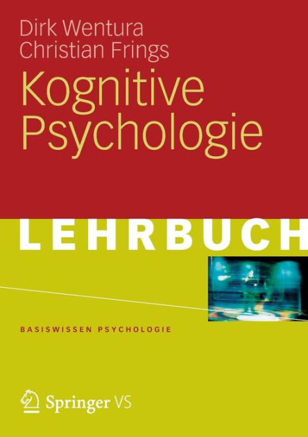 Kognitive Psychologie 9783531166971 Img1