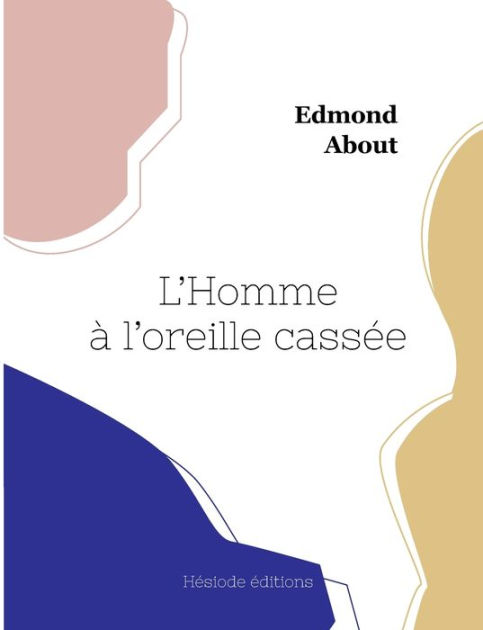 L'Homme À L'Oreille Cassée 9782493135063 Img1