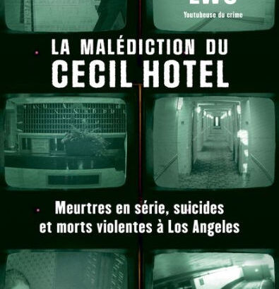 La Malédiction Du Cecil Hotel 9782221259900 Img1