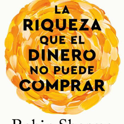 La Riqueza Que El Dinero No Pu 9798890980670 Img1