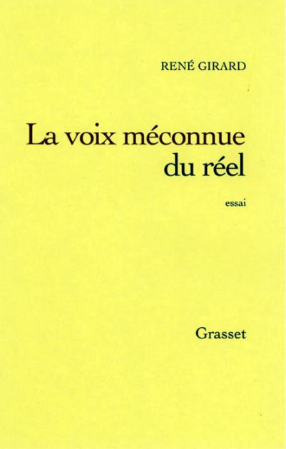 La Voix Méconnue Du Réel 9782246611097 Img1