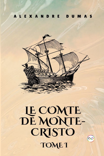 Le Comte De Monte-Cristo, Tome 9789361905230 Img1