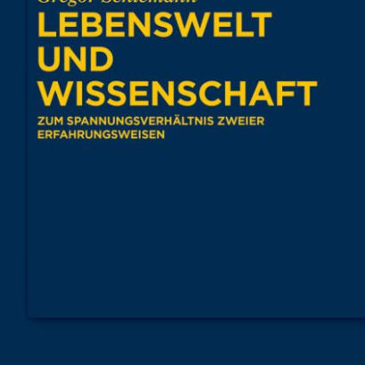 Lebenswelt Und Wissenschaft: Z 9783110730661 Img1