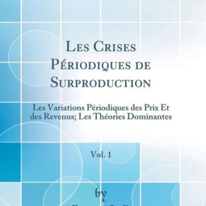 Les Crises Pï¿½Riodiques De Su 9780666677525 Img1