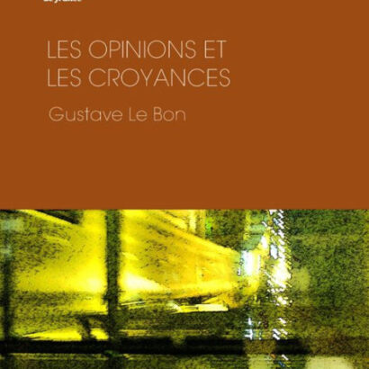 Les Opinions Et Les Croyances 9791022300308 Img1