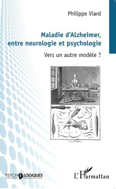 Maladie D'Alzheimer, Entre Neu 9782336731070 Img1