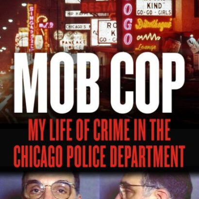 Mob Cop: My Life Of Crime In T 9781613736838 Img1