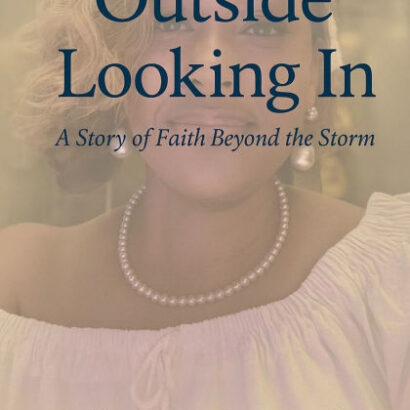 Outside Looking In: A Story Of 9798317675202 Img1