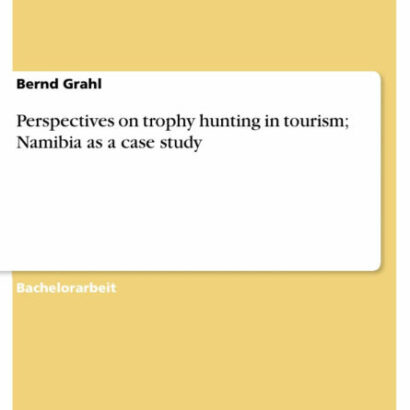 Perspectives On Trophy Hunting 9783640962792 Img1