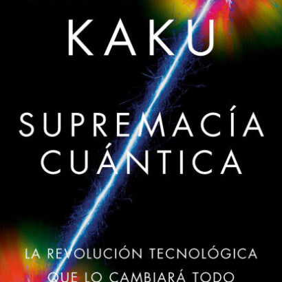 Supremacía Cuántica: La Revolu 9788419951656 Img1