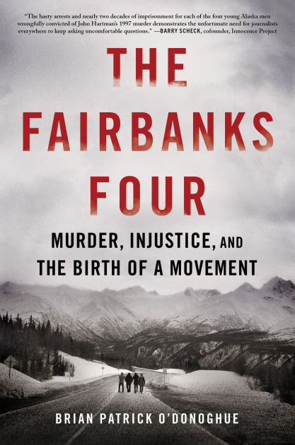 The Fairbanks Four: Murder, In 9781464216596 Img1