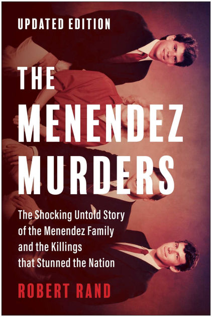 The Menendez Murders, Updated 9781637745977 Img1