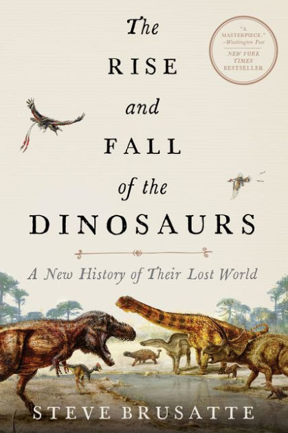 The Rise And Fall Of The Dinos 9780062490438 Img1
