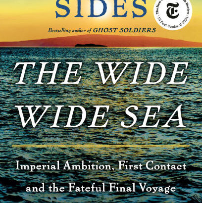 The Wide Wide Sea: Imperial Am 9780525565703 Img1