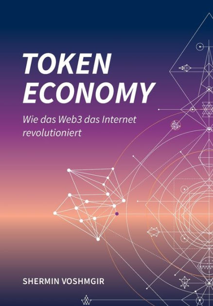 Token Economy: Wie Das Web3 Da 9783982103853 Img1