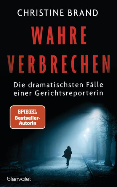 Wahre Verbrechen: Die Dramatis 9783641281878 Img1