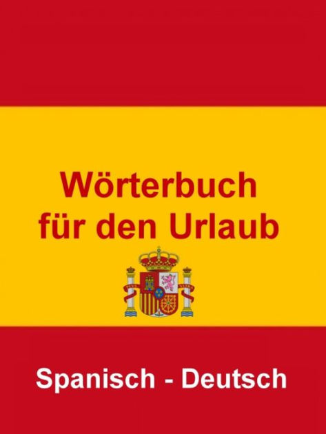 Wörterbuch Für Den Urlaub Span 9783847624080 Img1