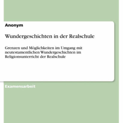Wundergeschichten In Der Reals 9783640842384 Img1