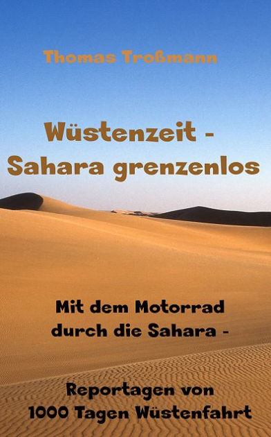 Wüstenzeit - Sahara Grenzenlos 9783945668603 Img1