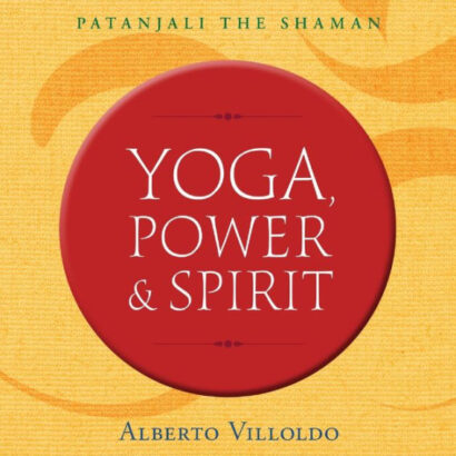 Yoga, Power & Spirit: Patanjal 9781401953416 Img1