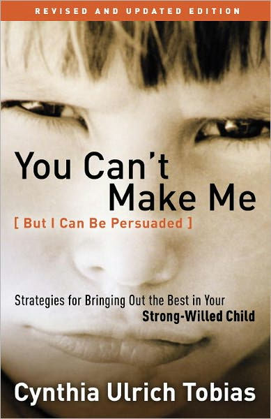 You Can'T Make Me (But I Can B 9781578565658 Img1