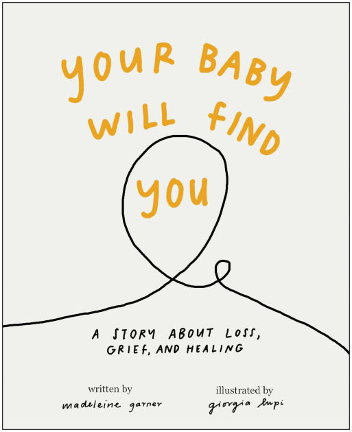 Your Baby Will Find You: A Sto 9781637746721 Img1
