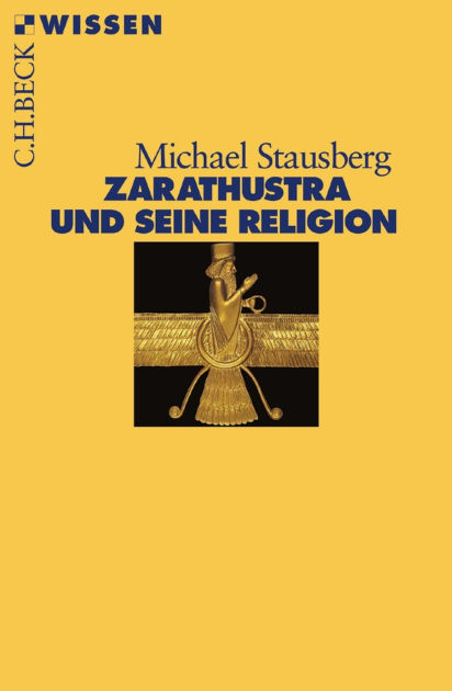 Zarathustra Und Seine Religion 9783406691409 Img1