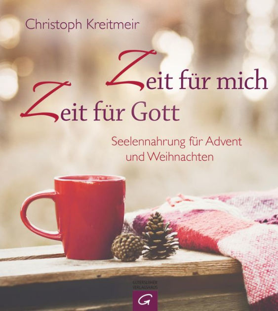 Zeit Für Mich - Zeit Für Gott: 9783641192105 Img1