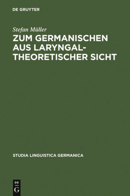 Zum Germanischen Aus Laryngalt 9783110196047 Img1