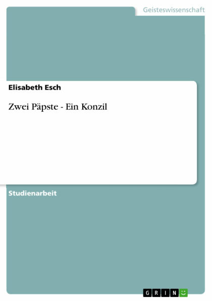 Zwei Päpste - Ein Konzil 9783640981908 Img1