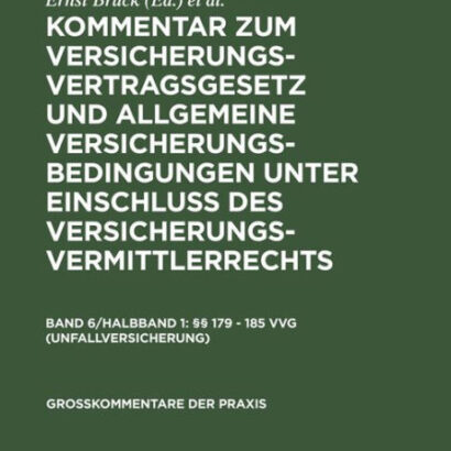 §§ 179 - 185 Vvg (Unfallversic 9783110074949 Img1