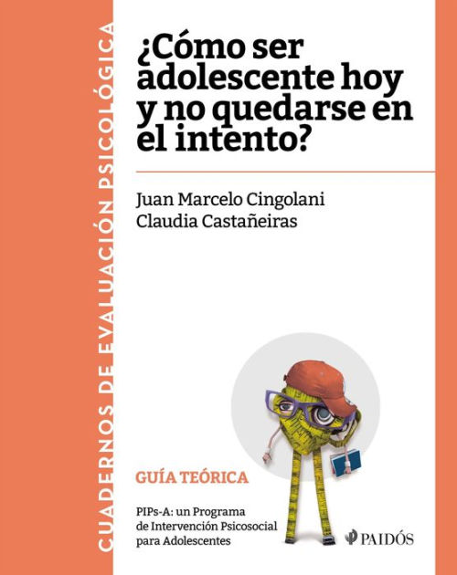 ¿Cómo Ser Adolescente Hoy Y No 9789501205718 Img1