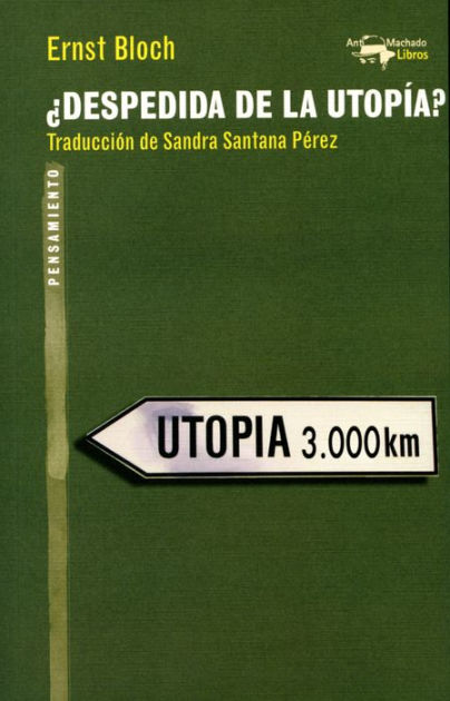 ¿Despedida De La Utopía? 9788491141754 Img1